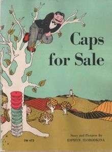 The cover of Esphyr Slobodkina's classic children's book Caps for Sale