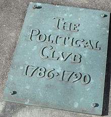 A plaque that reads "The Political Club 1786-1790