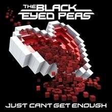 A large red pixellated heart symbol with a white outline appears to be bleeding, i.e. overflowing with maroon cubes. Above are the words "The Black Eyed Peas" and below are "Just Can't Get Enough", all in majuscule white font.