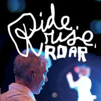 The backside of David Byrne's head turns to face the camera and in the background, a woman is dancing in a white uniform. Above them is written "Ride, rise, ROAR" in a white font that imitates handwriting.