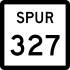 State Highway Spur 327 marker