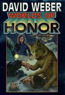 First edition cover art for "Worlds of Honor" by David Weber et al.