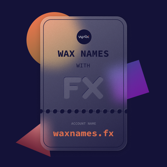 WAX names with fx